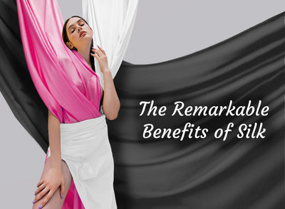 Why Is Silk a Must Have?